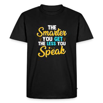 Sarcastique Plus intelligent vous obtenez moins vous parlez sarcasme - T-shirt Premium bio Homme - noir - Devant - Nico (187cm)
