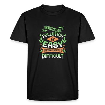 Forming Pollution is Easy Resolving Impact is - Men's Premium Organic T-Shirt - black - Front - Nico (187cm)