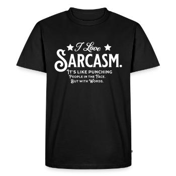 I love Sarcasm punch people in the face with words - Men's Premium Organic T-Shirt - black - Front - Nico (187cm)