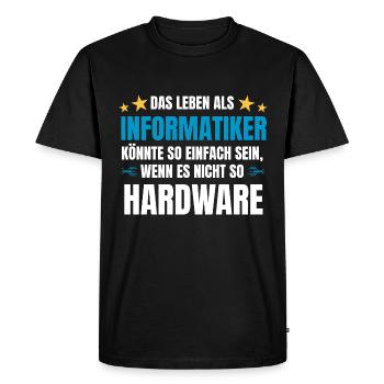 Informatik Spruch Hardware für Informatiker - Männer Premium Bio T-Shirt - Schwarz - Vorne - Nico (187cm)