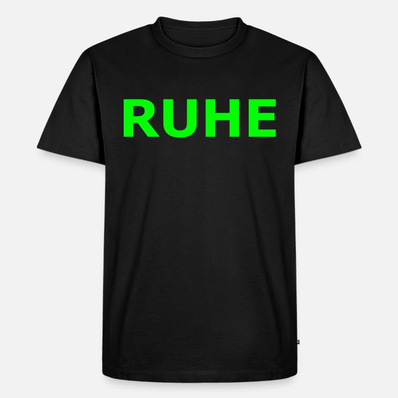 RUHE - Männer Premium Bio T-Shirt - Schwarz
