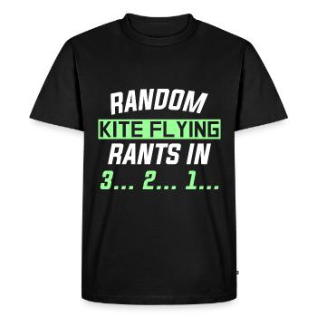 RANDOM KITE FLYING RANTS IN 3... 2... 1... - Men's Premium Organic T-Shirt - black - Front - Nico (187cm)