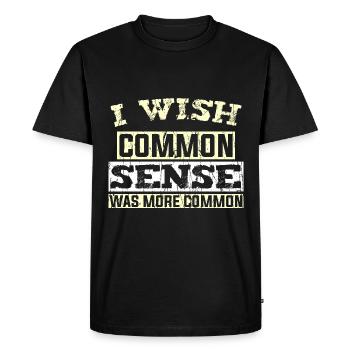 J’AIMERAIS QUE LE BON SENS SOIT PLUS COMMUN - T-shirt Premium bio Homme - noir - Devant - Nico (187cm)