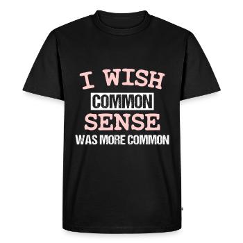 J’AIMERAIS QUE LE BON SENS SOIT PLUS COMMUN - T-shirt Premium bio Homme - noir - Devant - Nico (187cm)