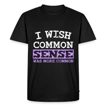 J’AIMERAIS QUE LE BON SENS SOIT PLUS COMMUN - T-shirt Premium bio Homme - noir - Devant - Nico (187cm)