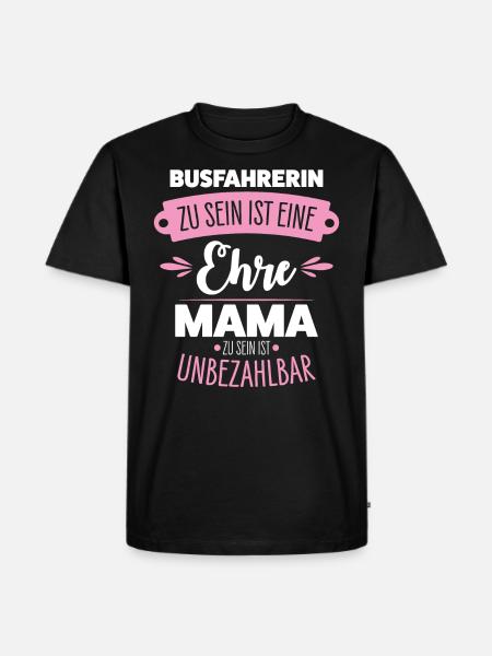 Busfahrerin Mama - Männer Premium Bio T-Shirt - Schwarz