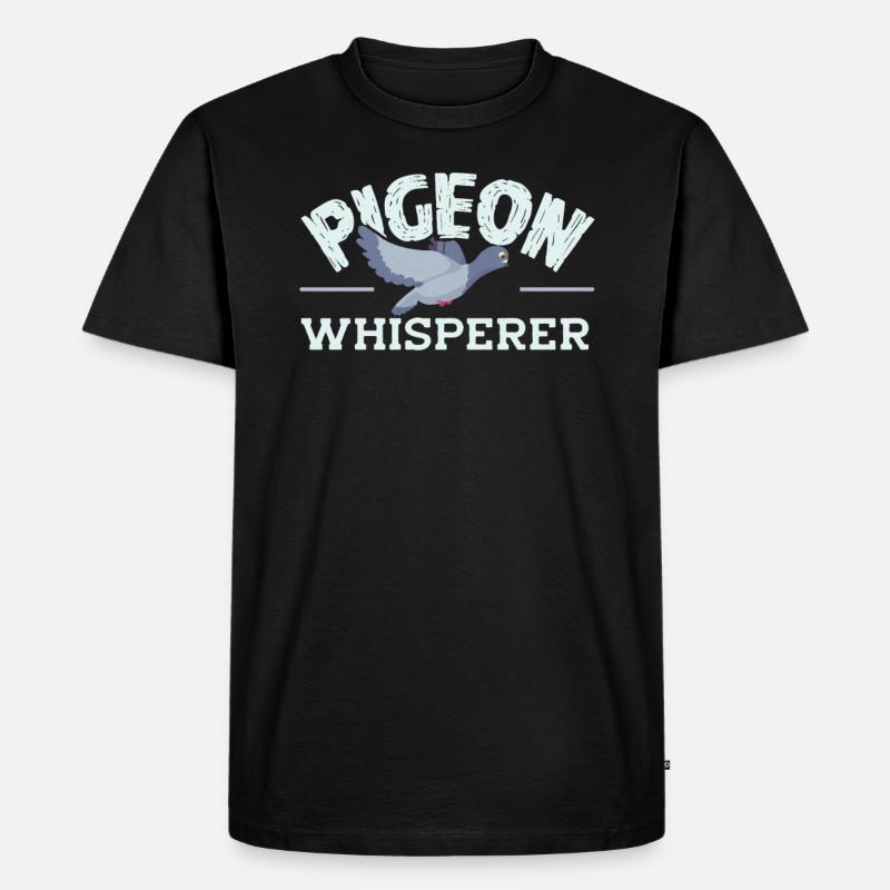 Tauben Flüsterer - Männer Premium Bio T-Shirt - Schwarz