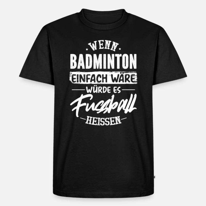Badminton - Männer Premium Bio T-Shirt - Schwarz