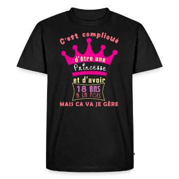 Princesse Et D'Avoir 18 Ans à la fois Mais ça va - T-shirt Premium bio Homme - noir - Devant - Nico (187cm)