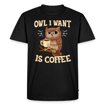 Owl I Want Is Coffee Funny Coffee Owl Saying O - Men's Premium Organic T-Shirt - black - Front - Nico (187cm)