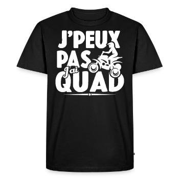 Je Peux Pas J'ai Quad Cadeau Conducteur De Quad - T-shirt Premium bio Homme - noir - Devant - Nico (187cm)