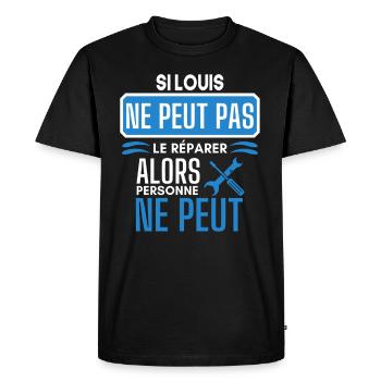 ne peut pas le réparer si Louis - T-shirt Premium bio Homme - noir - Devant - Nico (187cm)