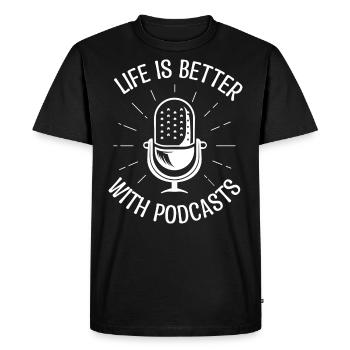 life is better with podcast. cadeau Podcaster. - T-shirt Premium bio Homme - noir - Devant - Nico (187cm)