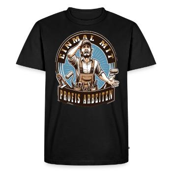 Working with professionals, funny master painter - Men's Premium Organic T-Shirt - black - Front - Nico (187cm)