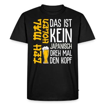 Das ist kein Japanisch - Biertrinker Sauf Geschenk - Männer Premium Bio T-Shirt - Schwarz - Vorne - Nico (187cm)