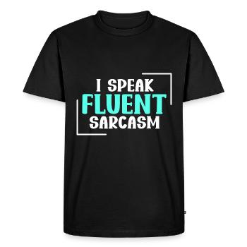 I Speak Fluent Sarcasm - Dry Humor - Men's Premium Organic T-Shirt - black - Front - Nico (187cm)
