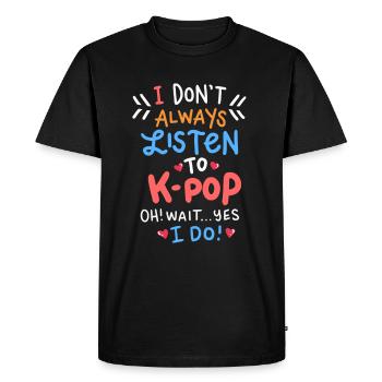 K-Pop Drôle citation Kpop Merch Idol Bias cadeau - T-shirt Premium bio Homme - noir - Devant - Nico (187cm)