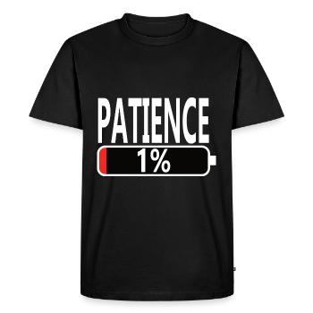 Funny Birthday Gift Saying Patience - Men's Premium Organic T-Shirt - black - Front - Nico (187cm)