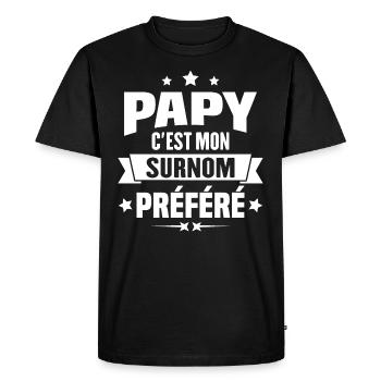 Papy c'est mon surnom préféré, Cadeau grandpère - T-shirt Premium bio Homme - noir - Devant - Nico (187cm)