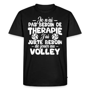 J'ai juste besoin de jouer au volley - T-shirt Premium bio Homme - noir - Devant - Nico (187cm)