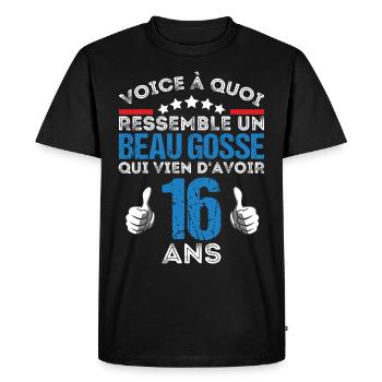 Voici à quoi ressemble un beau gosse anniv 16 ans - T-shirt Premium bio Homme - noir - Devant - Nico (187cm)