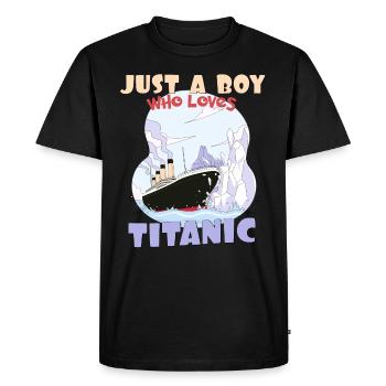 Titanic Ship Boys who just love the RMS Titanic - Men's Premium Organic T-Shirt - black - Front - Nico (187cm)