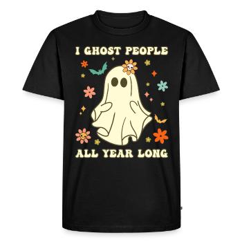 Halloween Je fantôme les gens toute l’année - T-shirt Premium bio Homme - noir - Devant - Nico (187cm)