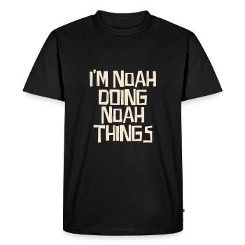 I'm noah doing noah things - Men's Premium Organic T-Shirt - black - Front - Nico (187cm)