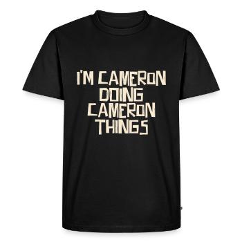 Je suis Cameron en train de faire des choses Cameron - T-shirt Premium bio Homme - noir - Devant - Nico (187cm)