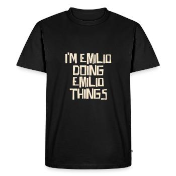 Je suis Emilio en train de faire des choses Emilio - T-shirt Premium bio Homme - noir - Devant - Nico (187cm)