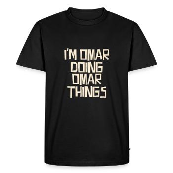 Je suis Omar en train de faire des choses à Omar - T-shirt Premium bio Homme - noir - Devant - Nico (187cm)