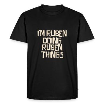 Je suis Ruben en train de faire des choses Ruben - T-shirt Premium bio Homme - noir - Devant - Nico (187cm)