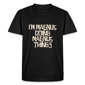 Je suis Magnus et je fais des choses avec Magnus - T-shirt Premium bio Homme - noir - Devant - Nico (187cm)