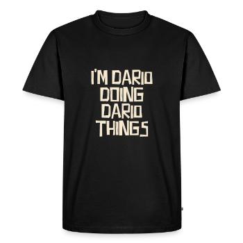 Je suis Dario en train de faire des choses Dario - T-shirt Premium bio Homme - noir - Devant - Nico (187cm)