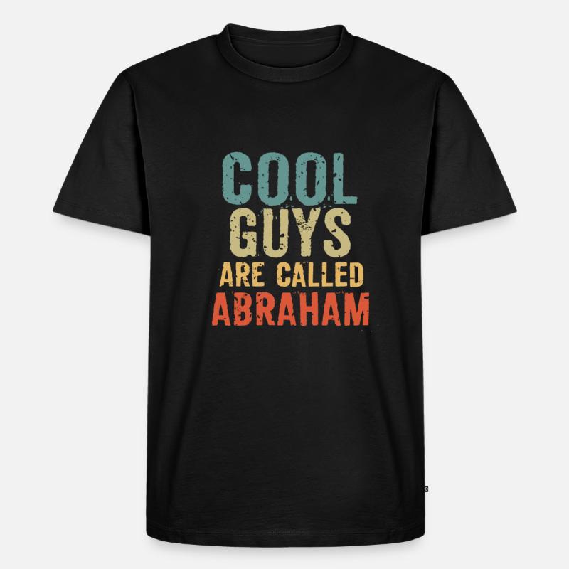 Cool guys are called Abraham - Männer Premium Bio T-Shirt - Schwarz
