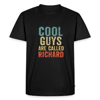 Cool guys are called Richard - Men's Premium Organic T-Shirt - black - Front - Nico (187cm)