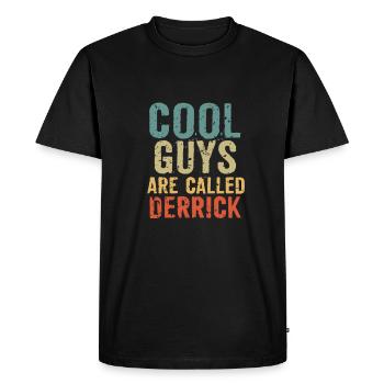Les mecs cool s’appellent derrick - T-shirt Premium bio Homme - noir - Devant - Nico (187cm)