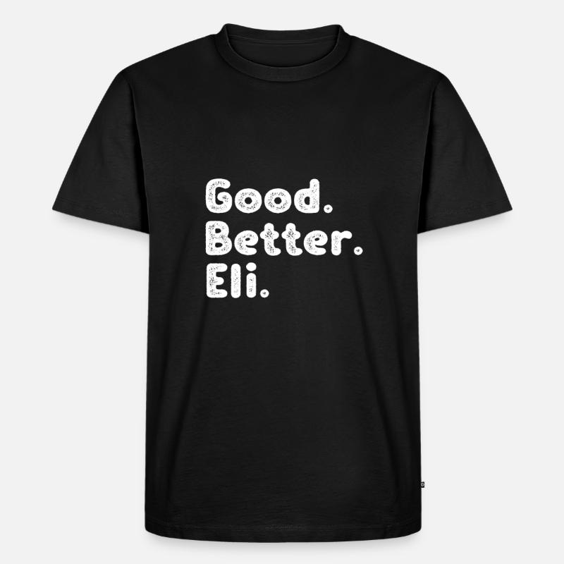 Good better Eli - Männer Premium Bio T-Shirt - Schwarz