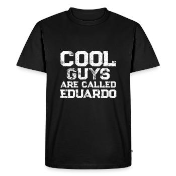 Les mecs cool s’appellent Eduardo - T-shirt Premium bio Homme - noir - Devant - Nico (187cm)