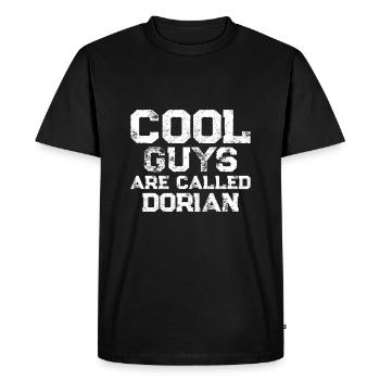 Cool guys are called Dorian - Men's Premium Organic T-Shirt - black - Front - Nico (187cm)