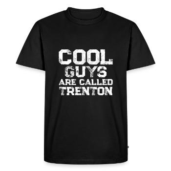 Les gars cool s’appellent Trenton - T-shirt Premium bio Homme - noir - Devant - Nico (187cm)