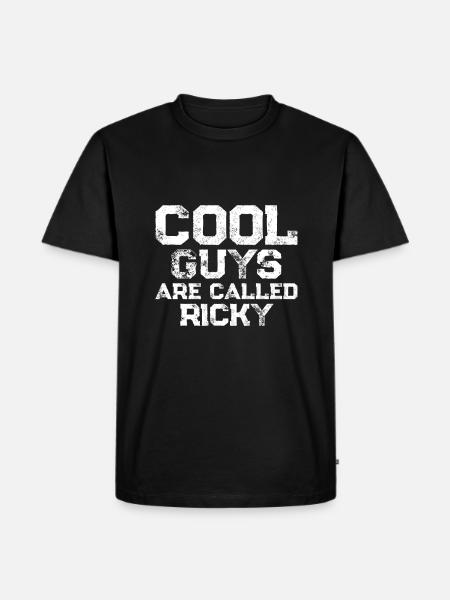 Cool guys are called Ricky - Men's Premium Organic T-Shirt - black