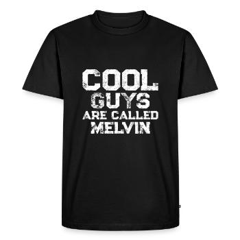 Les mecs cool s’appellent Melvin - T-shirt Premium bio Homme - noir - Devant - Nico (187cm)