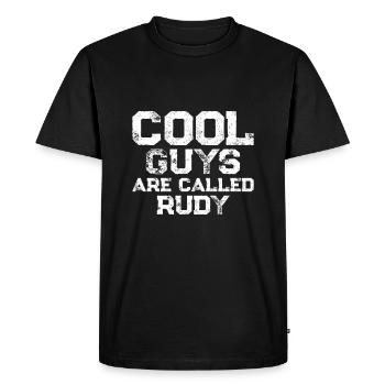 Cool guys are called Rudy - Men's Premium Organic T-Shirt - black - Front - Nico (187cm)