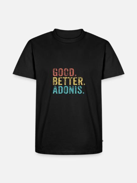 Cool guys are called Adonis - Men's Premium Organic T-Shirt - black