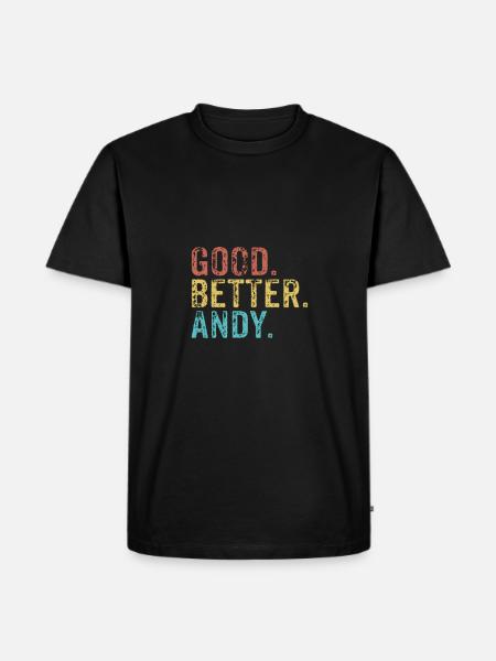Good better Andy - Men's Premium Organic T-Shirt - black
