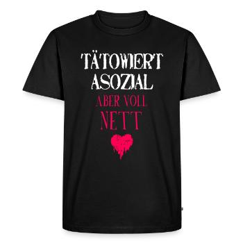 Tätowiert Asozial Voll Nett Tattoos Assi Lustig - Männer Premium Bio T-Shirt - Schwarz - Vorne - Nico (187cm)