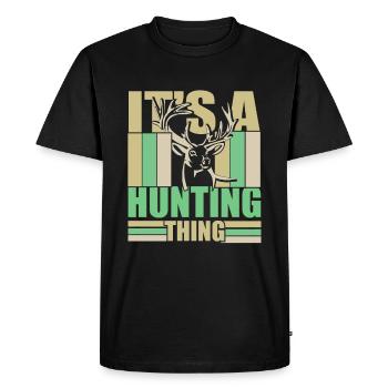 It’s A Hunting Thing - Drôle de cadeau de chasseur - T-shirt Premium bio Homme - noir - Devant - Nico (187cm)