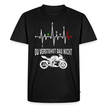 Motorrad Puls Gänge Das Verstehst Du Nicht Männer - Männer Premium Bio T-Shirt - Schwarz - Vorne - Nico (187cm)
