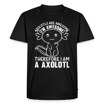 Les axolotls sont géniaux je suis génial donc je suis un - T-shirt Premium bio Homme - noir - Devant - Nico (187cm)